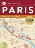 City Walks Paris Revised Edition 50 Adventures On Foot